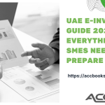 A detailed infographic showing the UAE E-Invoicing compliance steps for 2026, featuring a checklist, a calculator, and digital filing icons for small and medium businesses.