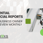 8 Essential Financial Reports Every Business Owner Must Review Monthly