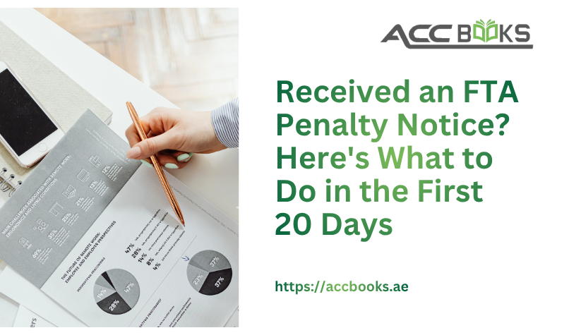 Received an FTA Penalty Notice? Here’s What to Do in the First 20 Days A close-up view of a business professional holding a formal official letter bearing the UAE Federal Tax Authority logo and a prominent red "PENALTY NOTICE" stamp. The person looks composed and focused, reviewing the document with a smartphone in hand displaying the FTA's EmaraTax portal, symbolizing immediate action. A checklist and calculator sit on the desk beside a UAE flag, representing the steps needed to understand, address, and resolve an FTA Penalty efficiently.