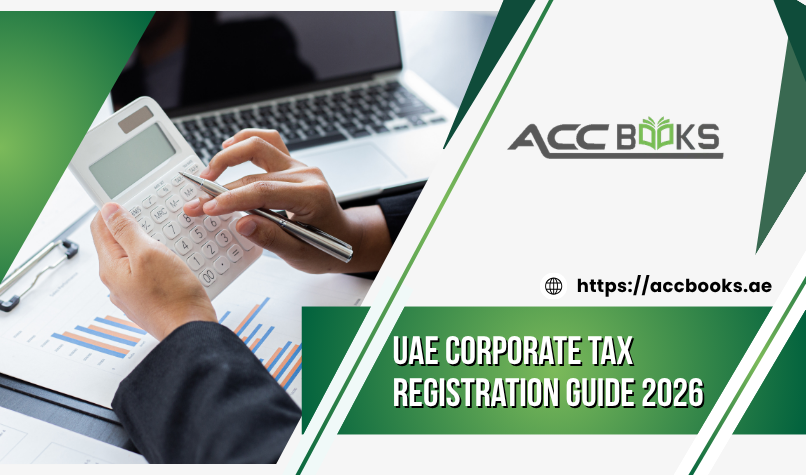 UAE Corporate Tax Registration Guide 2026 Business professional reviewing UAE corporate tax registration documents on a tablet with Dubai skyline background, showcasing the 2026 tax registration process and compliance checklist.