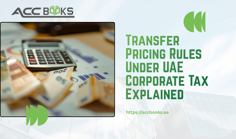 Transfer Pricing Rules Under UAE Corporate Tax Explained A detailed infographic-style illustration showing two interconnected corporate office buildings representing related parties, with glowing arrows and financial data streams flowing between them. A magnifying glass hovers over the transaction pathways, symbolizing scrutiny and compliance. A UAE flag and a gavel are positioned in the foreground, reinforcing the legal framework governing Transfer Pricing Rules under the new Corporate Tax regime. A checklist on the side displays key terms like "Arm's Length Principle" and "Master File," emphasizing the documentation requirements.