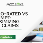 Zero-Rated vs Exempt comparison chart showing VAT treatment, input tax recovery, and tax claim differences for UAE businesses
