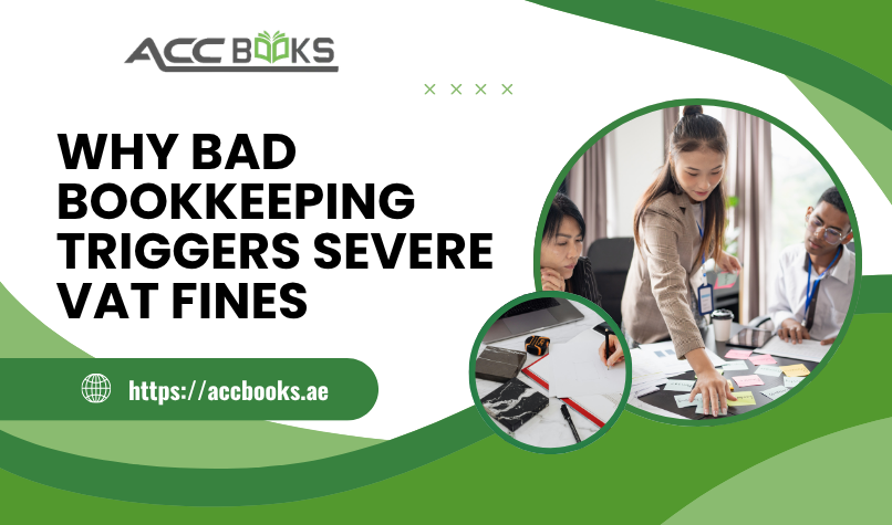 Infographic showing how bad bookkeeping leads to VAT fines, featuring common errors like missing invoices, incorrect VAT calculations, and late submissions.